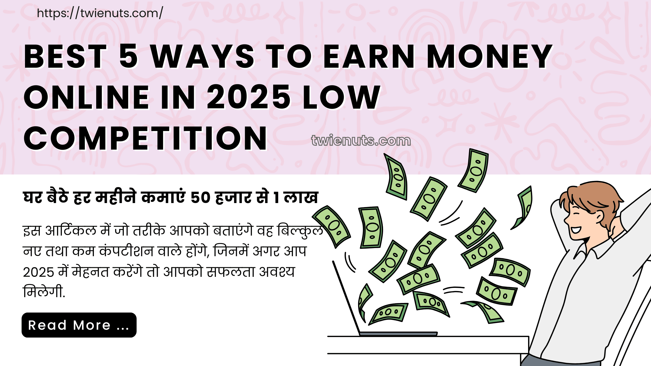 Best 5 Ways to Earn Money Online in 2025 Low Competition